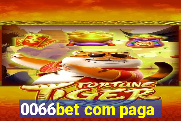 0066bet com paga